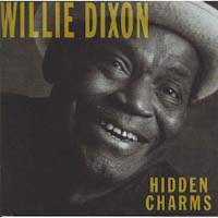 Willie Dixon - Hidden Charms